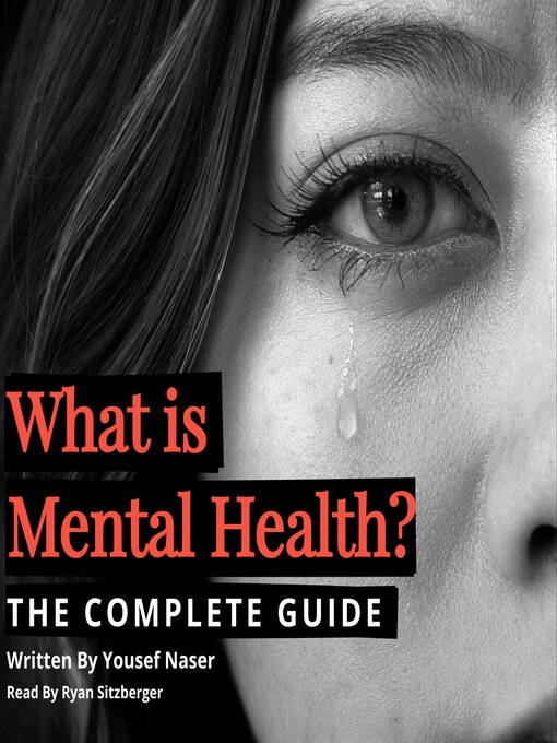 Title details for What is Mental Health? by Yousef Naser - Available